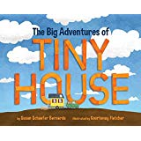 The Big Adventures of Tiny House